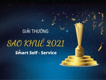Giải thưởng Sao Khuê 2021 Smart Self service