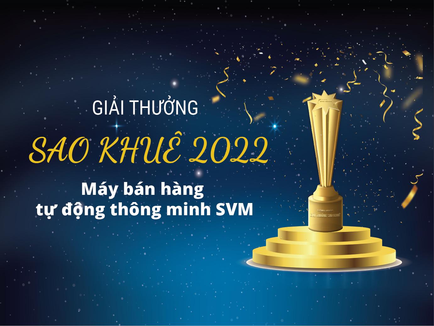Giải thưởng Sao Khuê 2022 - Smart Vending Machines