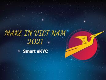 Make in Viet Nam Awards 2021 - Smart eKYC