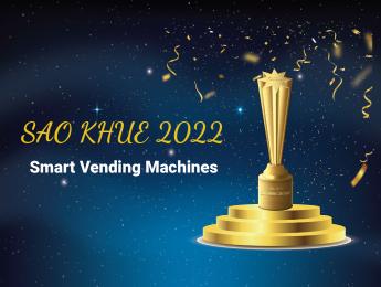 Sao Khue Awards 2022 Smart Vending Machines