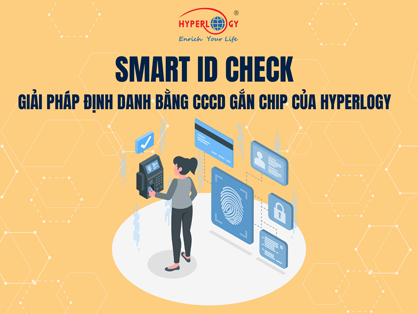 Giải pháp xác thực căn cước công dân gắn CHIP có kết nối với Bộ Công An